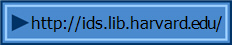http://ids.lib.harvard.edu/